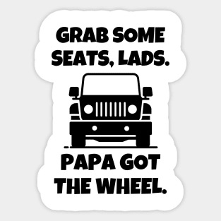 Papa got the wheel. Sticker